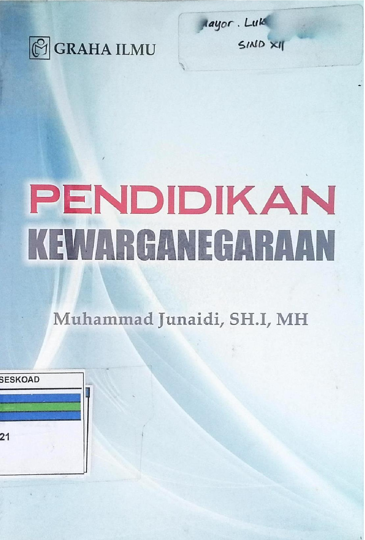 Pendidikan Kewarganegaraan Muhammad Junaidi, Sh.I, Mh